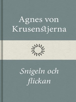 cover image of Snigeln och flickan